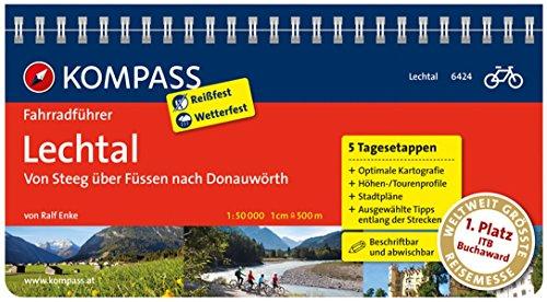 Lechtal, von Steeg über Füssen nach Donauwörth: Fahrradführer mit Top-Routenkarten im optimalen Maßstab. (KOMPASS-Fahrradführer)