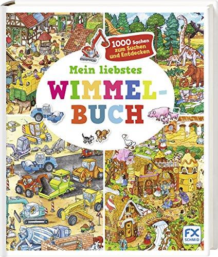 Mein liebstes Wimmelbuch: 1000 Sachen zum Suchen und Entdecken