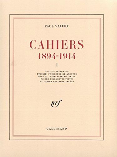 Cahiers : 1894-1914. Vol. 1