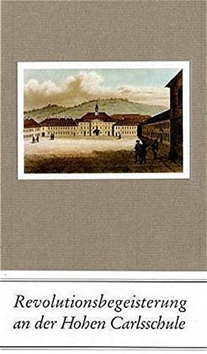 Revolutionsbegeisterung an der Hohen Carlsschule: Ein Bericht von Axel Kuhn und Birgitta Gfrörer, Cornelia Hahn, Amadeus Hoffmann, Sonja Jira, Kai ... Susanne Stadler (Aufklärung und Revolution)