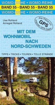 Mit dem Wohnmobil nach Nord-Schweden