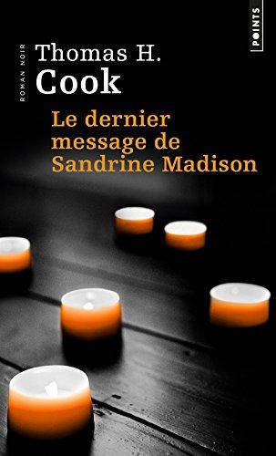 Le dernier message de Sandrine Madison