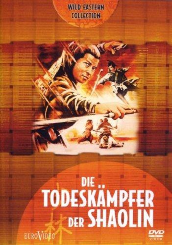 Die Todeskämpfer der Shaolin