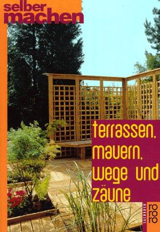 Terrassen, Mauern, Wege und Zäune.