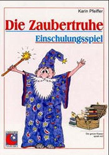 Die Zaubertruhe: Einschulungsspiel