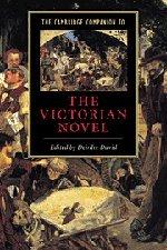 The Cambridge Companion to the Victorian Novel (Cambridge Companions to Literature)