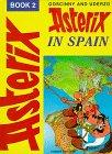 Asterix, Engl. ed., Bd.2 : Asterix in Spain; Asterix in Spanien, englische Ausgabe (Book 2)