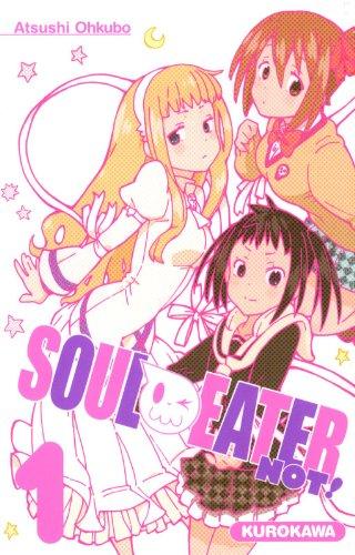 Soul eater not !. Vol. 1