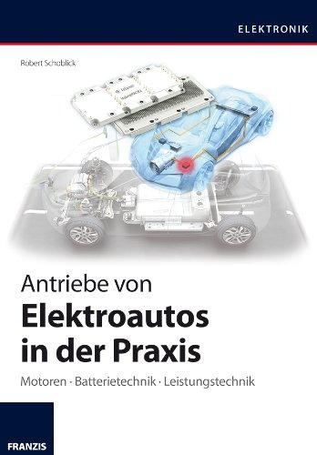 Antriebe von Elektroautos in der Praxis