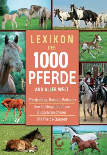 Lexikon der 1000 Pferde