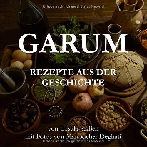 GARUM: Rezepte aus der Geschichte