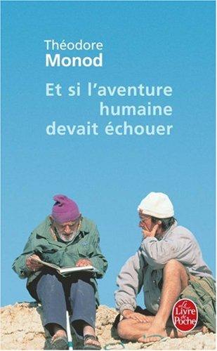 Et si l'aventure humaine devait échouer