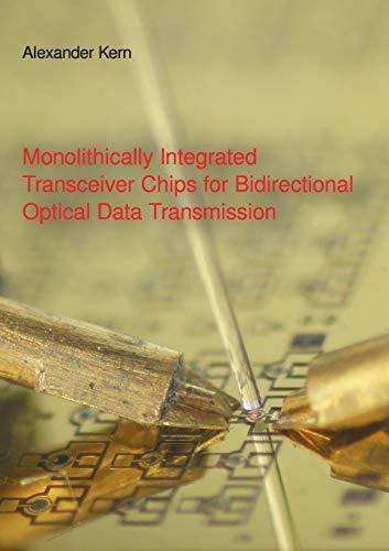 Monolithically Integrated Transceiver Chips for Bidirectional Optical Data Transmission: Dissertation