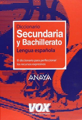 Diccionario de secundaria y bachillerato (Vox - Lengua Española - Diccionarios Escolares)