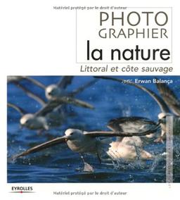 Photographier la nature : littoral et côte sauvage