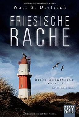 Friesische Rache: Rieke Bernsteins erster Fall