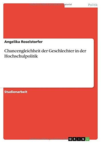 Chancengleichheit der Geschlechter in der Hochschulpolitik