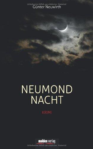 Neumondnacht: Krimi