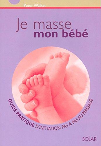 Je masse mon bébé