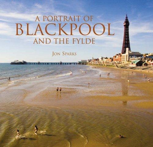 Portrait of Blackpool and the Fylde