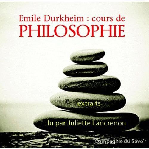 Emile Durkheim : cours de philosophie : extraits