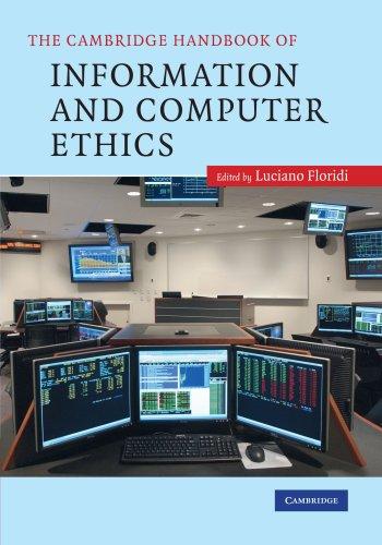 The Cambridge Handbook of Information and Computer Ethics