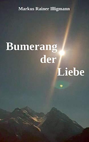 Bumerang der Liebe