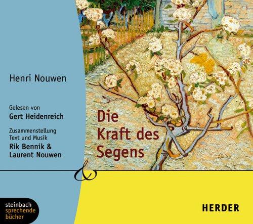 Die Kraft des Segens. 1 CD (Herder & steinbach sprechende bücher)