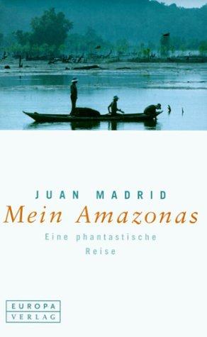 Mein Amazonas