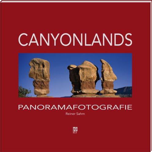 Canyonlands: die Naturwunder am Colorado-Plateau