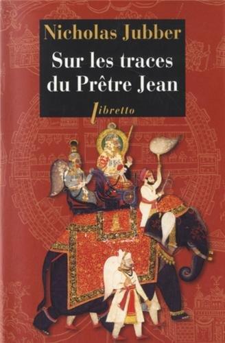 Sur les traces du prêtre Jean