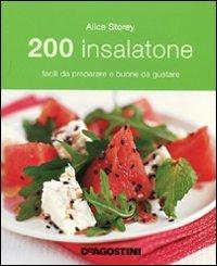 200 insalatone facili da preparare e buone da gustare