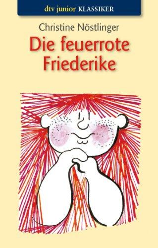 Die feuerrote Friederike