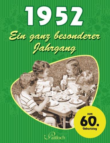 1952: Ein ganz besonderer Jahrgang