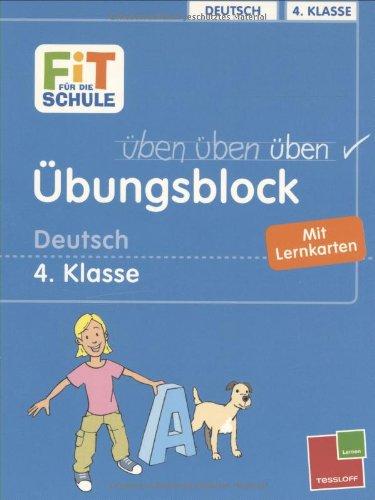 Übungsblock. Deutsch 4. Klasse