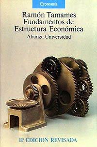 Fundamentos de estructura económica (Alianza Universidad (Au))