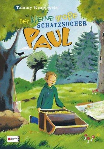 Der kleine große Paul, Band 04: Der kleine große Schatzsucher Paul