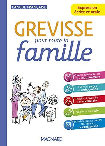 Grévisse pour toute la famille : expression écrite et orale