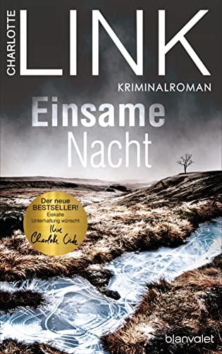 Einsame Nacht: Kriminalroman - Der SPIEGEL-Bestseller #1 (Die Kate-Linville-Reihe, Band 4)