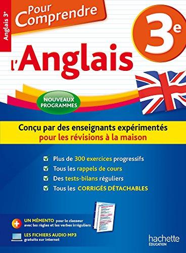 Pour comprendre l'anglais 3e : nouveaux programmes