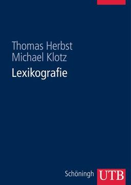 Lexikografie. Eine Einführung