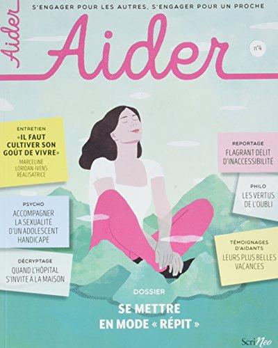 Aider, n° 4. Se mettre en mode répit