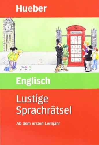 Lustige Sprachrätsel Englisch: Ab dem ersten Lernjahr