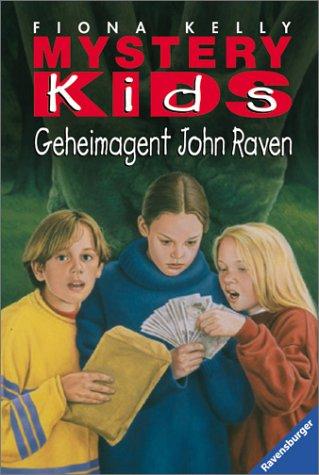 Mystery Kids, Geheimagent John Raven