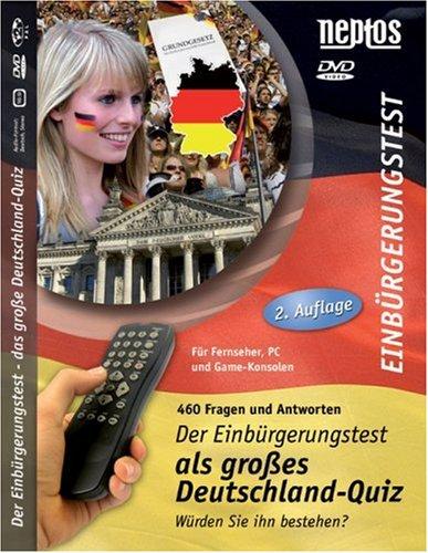 2. AUFLAGE: DVD Einbürgerungstest Deutschland (460 interaktive Fragen und Antworten). Würden Sie ihn bestehen? Deutschland-Quiz auf DVD & Prüfungsvorbereitung für den offiziellen Einbürgerungstest.