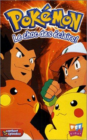 Pokémon vol 5;le choc des eclairs !