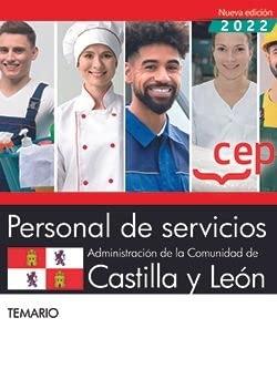 Personal de servicios. Administración de la Comunidad de Castilla y León. Temario Común