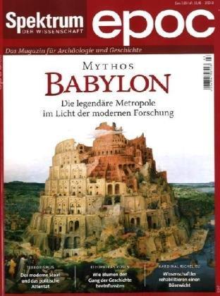 Mythos Bayblon: Die legendäre Metropole im Licht der modernen Forschung