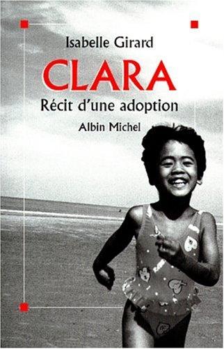 Clara : récit d'une adoption