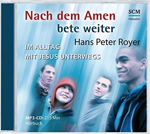 Nach dem Amen bete weiter - Hörbuch (MP3)